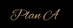 Plan A Page